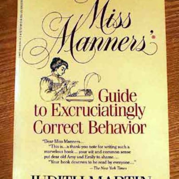 MISS MANNERS' GUIDE TO EXCRUCIATINGLY CORRECT BEHAVIOR,  (BLACK/WHITE ILLUSTRAT - Picture 1 of 1